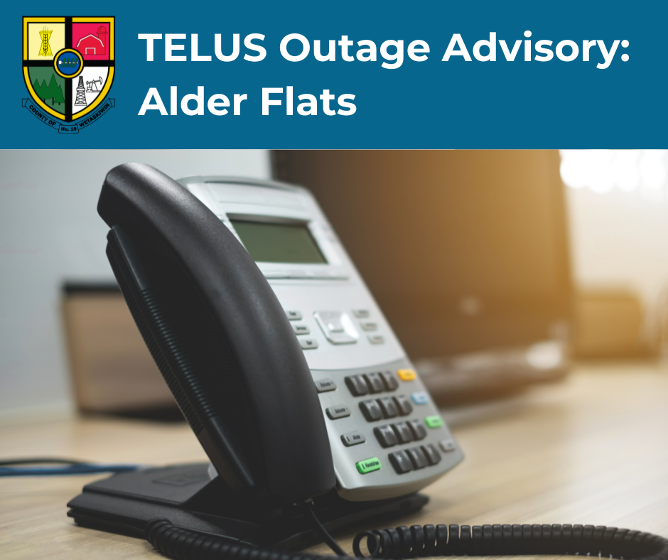 News Flash TELUS Outage Alder Flats (1)